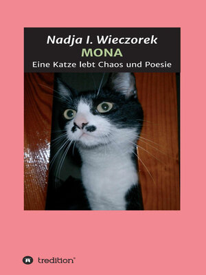 cover image of MONA--Eine Katze lebt Chaos und Poesie